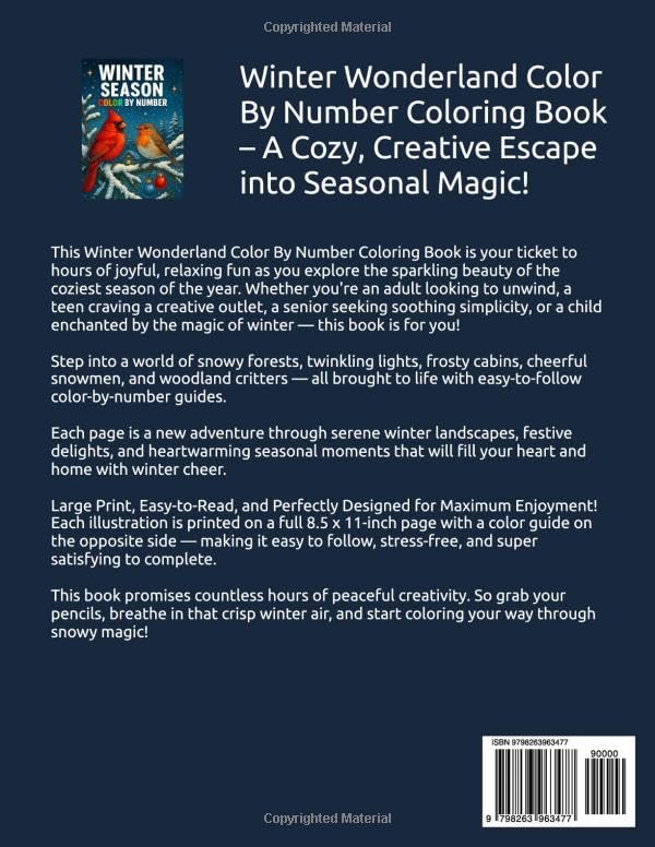 Winter Season Color By Number Coloring Book: Large Print Cozy Winter Coloring Book For Adults, Seniors and Kids