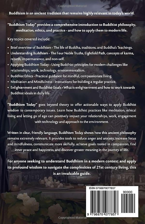 Buddhism Today: How to Be a Buddhist in the Modern World