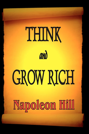 Think and Grow Rich