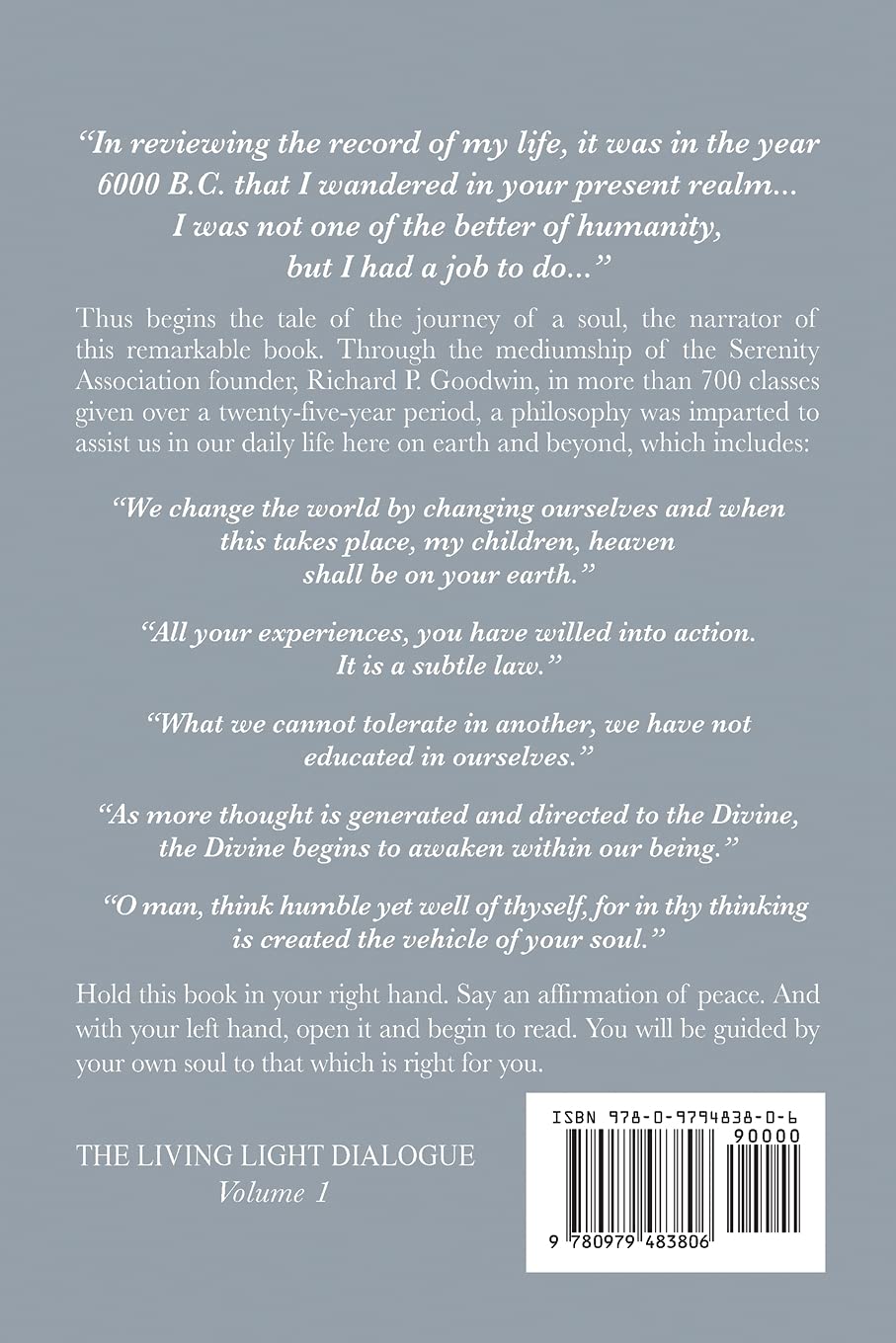 The Living Light Dialogue Volume 1: Spiritual Awareness Classes of the Living Light Philosophy