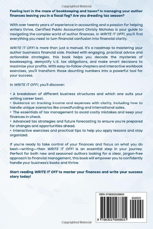 Write it Off!: The Author's Guide to Bookkeeping and Taxes