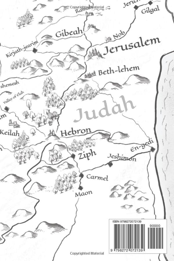 The Story of David (KJV): 1 & 2 Samuel, 1 Kings, 1 Chronicles, and Psalms Unified Into One Narrative