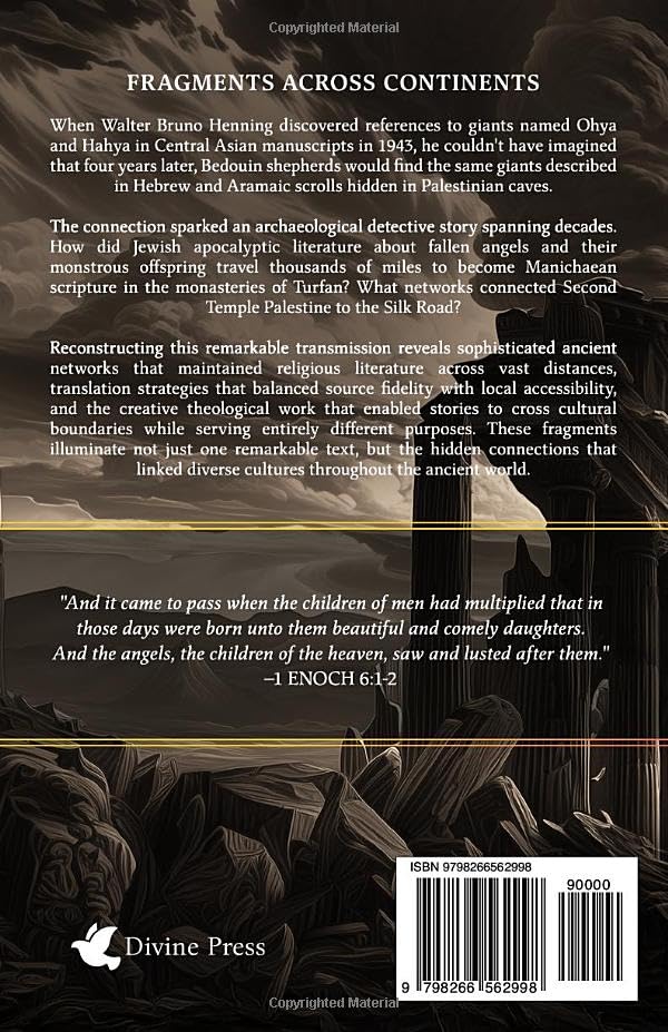 The Book of Giants: Ancient Origins of the Nephilim, Fallen Angels, and Lost Apocrypha