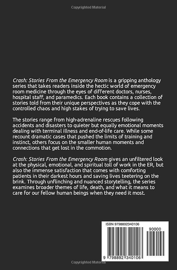 Crash: Stories From the Emergency Room: Volume 4