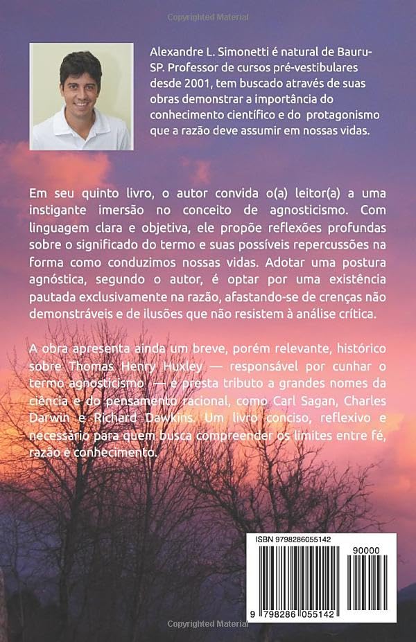 Uma visão agnóstica: Pitadas e reflexões sobre agnosticismo (Portuguese Edition)