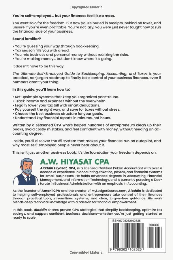 The Ultimate Self Employed Guide to Bookkeeping, Accounting, and Taxes: Proven CPA Strategies to Organize Your Finances