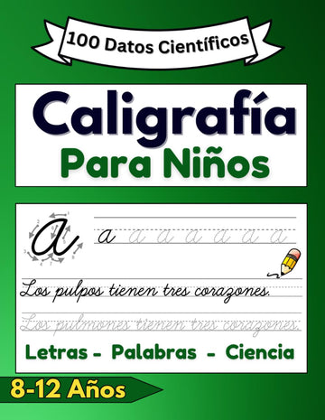 CaligrafÍa para Niños: Cuaderno de Caligrafia para Niños con Datos Interesantes y Científicos en español para aprender e inicial a leer