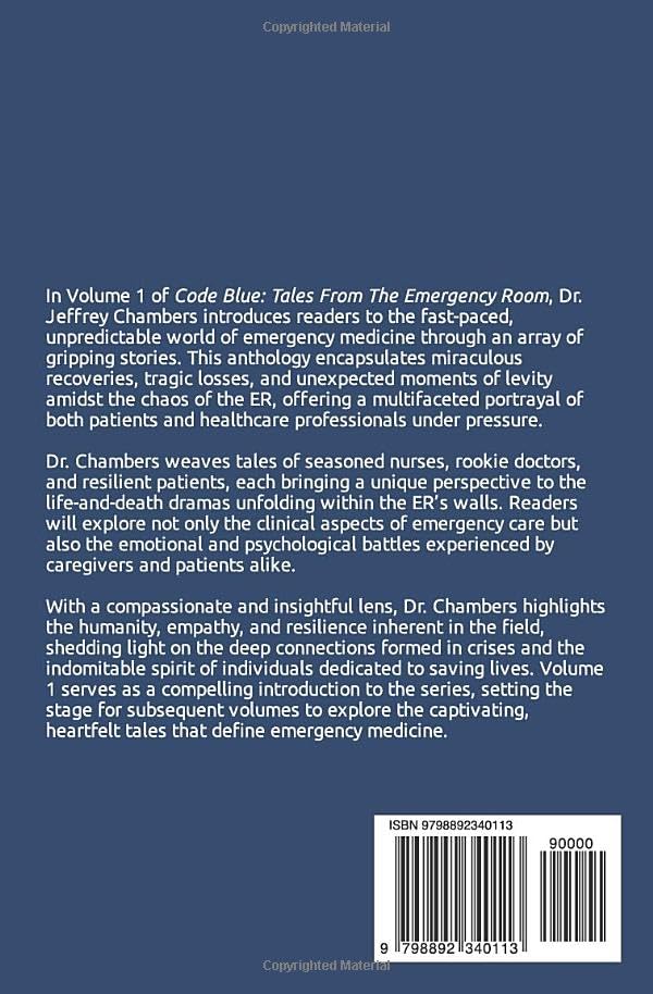 Code Blue: Tales From the Emergency Room: Volume 1