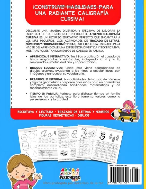APRENDE CALIGRAFÍA CURSIVA EN ESPAÑOL. ABECEDARIO, PALABRAS, NÚMEROS Y TRAZOS PARA NIÑOS (SPANISH EDITION): LIBRO PARA APRENDER Y PRACTICAR