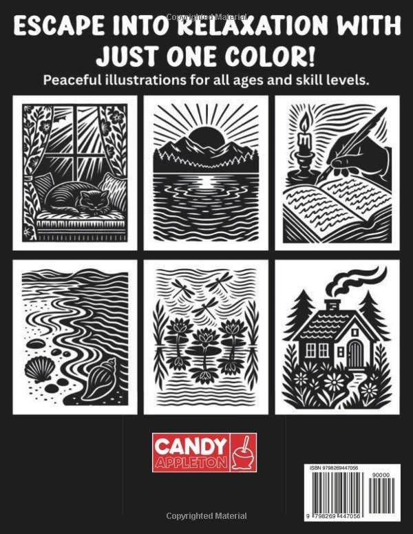 Cozy & Mindful Monochrome Coloring Book: Escape into Relaxing Illustrations with Just One Color!
