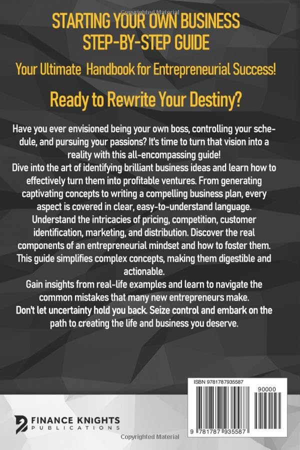 Starting Your Own Business Step-by-Step Guide: The Simplest Beginner’s Guide to Start and Grow a Successful Small Business in Record Time