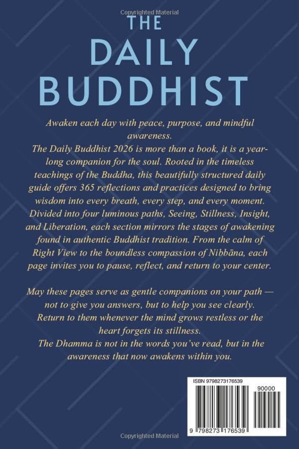 THE DAILY BUDDHIST 2026: 366 Days of Joy, Inner Peace and Wisdom; Featuring Mindfulness From the Buddha With Daily Practice and Journal