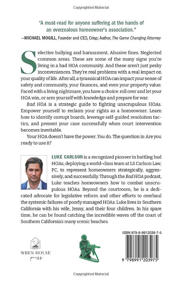 Bad HOA: The Homeowner's Guide to Going to War and Reclaiming Your Power