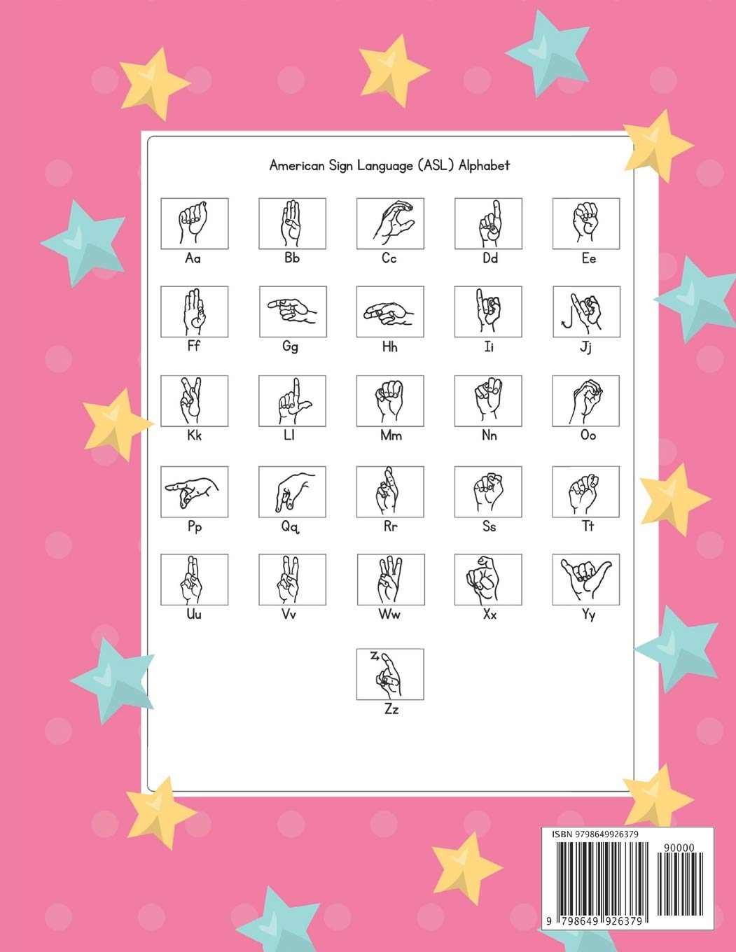 American Sign Language for Kids | ASL Trace and Sign Alphabet Workbook: A Beginner's ASL Handwriting Practice Book