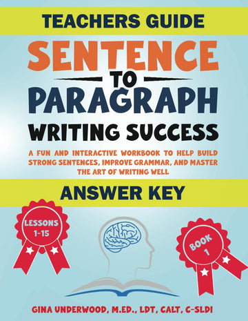 ANSWER KEY Sentence to Paragraph Writing Success TEACHERS GUIDE