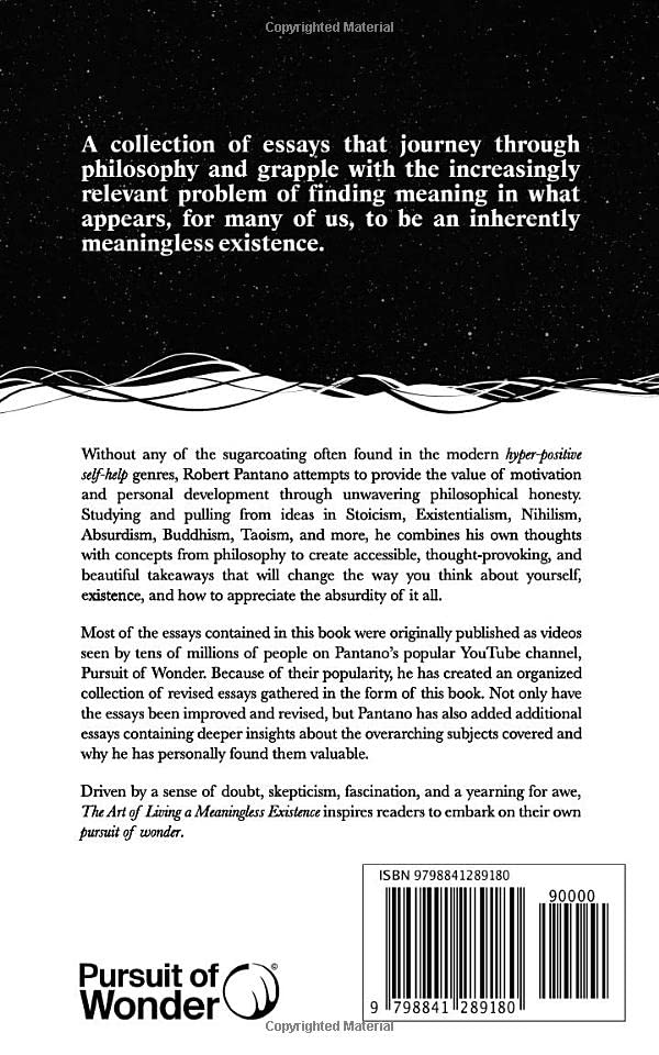 The Art of Living a Meaningless Existence: Ideas from Philosophy That Change the Way You Think