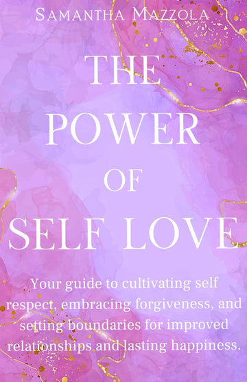 The Power of Self Love