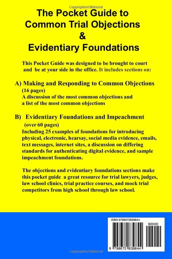 The Pocket Guide to Common Trial Objections & Evidentiary Foundations
