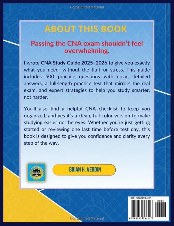 CNA STUDY GUIDE 2025-2026: 500 Practice Questions with Detailed Answers, Essential Skills Review, and Expert Test-Taking Strategies