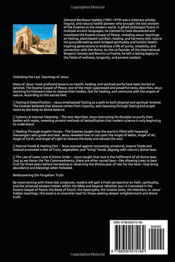 The Complete ESSENE GOSPEL OF PEACE Books one Through Four: The Essene Gospel of Peace – Complete Four Volumes in One