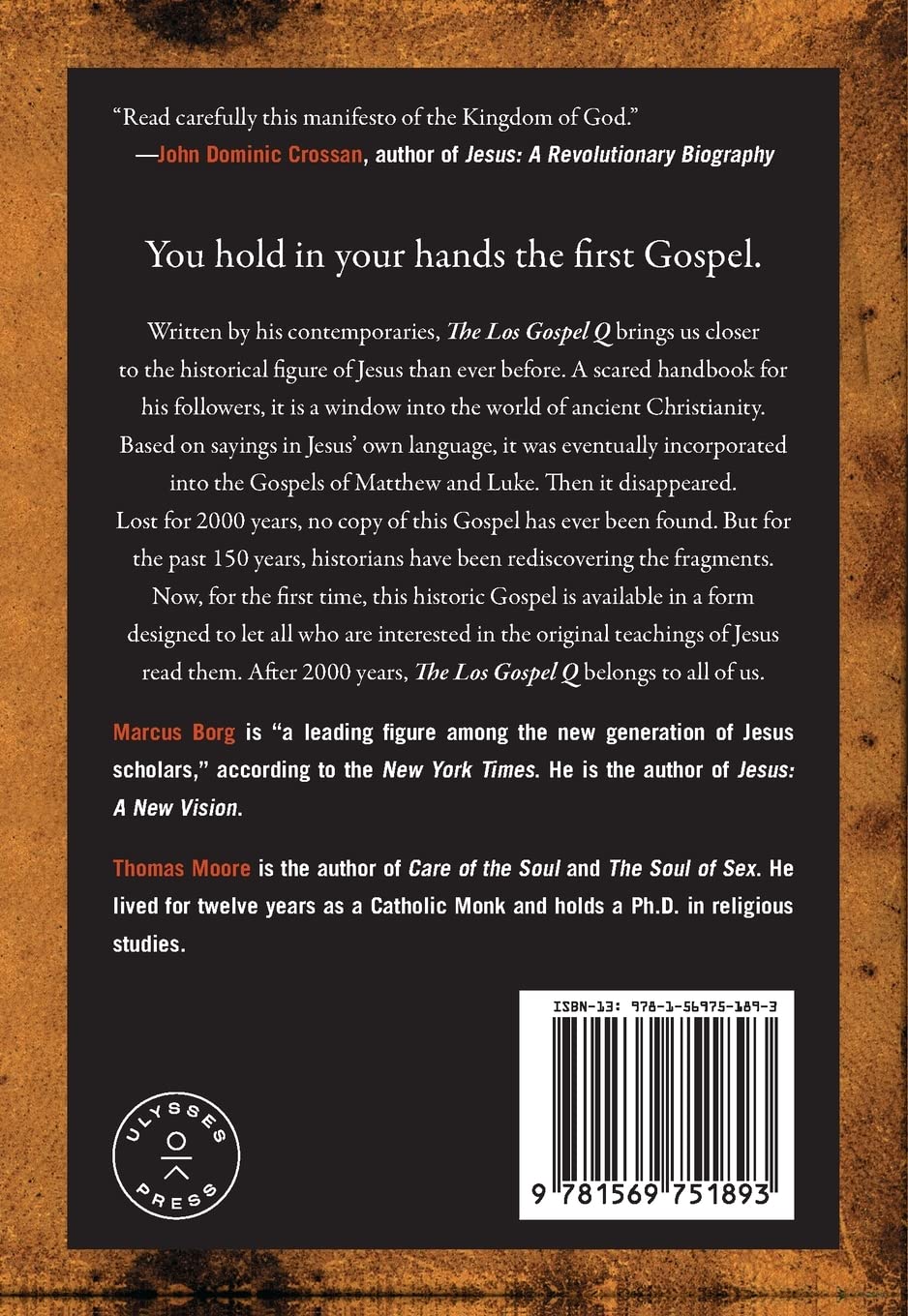 The Lost Gospel Q: The Original Sayings of Jesus