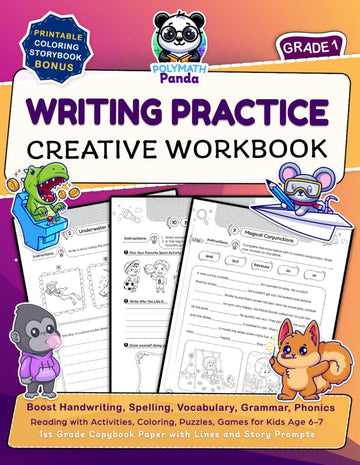 Writing Practice Creative Workbook for Grade 1: Boost Handwriting, Spelling, Vocabulary, Grammar, Phonics, & Reading with Activities, Color
