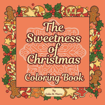 The Sweetness of Christmas Coloring Book