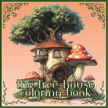 The Tree House Coloring Book