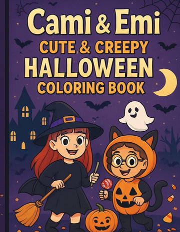Cami & Emi Cute & Creepy Halloween Coloring Book