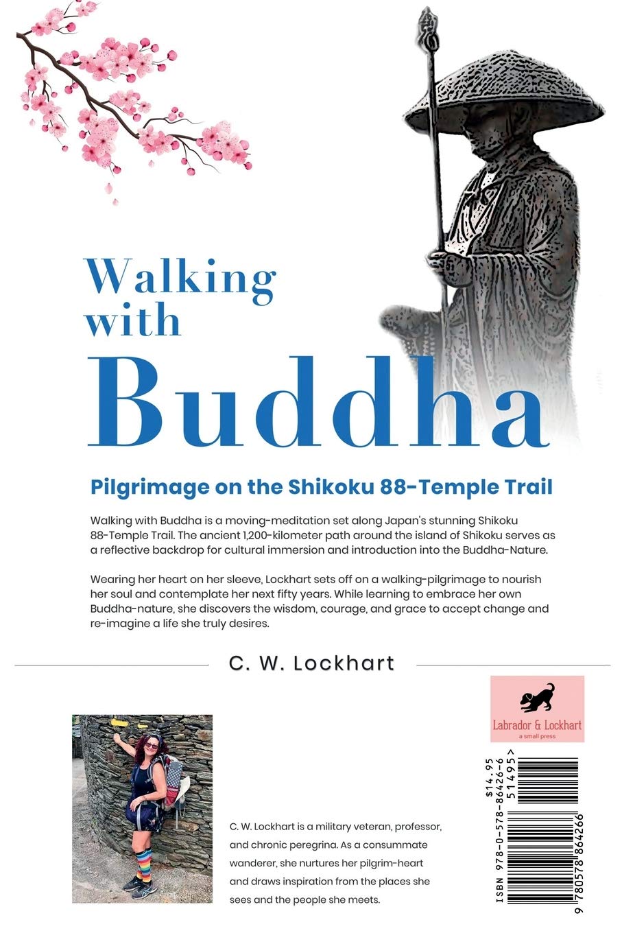 Walking with Buddha: Pilgrimage on the Shikoku 88-Temple Trail (Travel & Adventure Memoir)