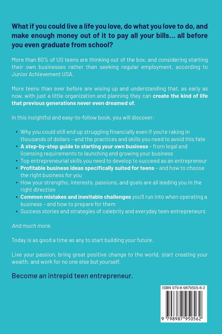 Teen Entreprenaire: Be Part of the New Rich and Become a Teen Million/Billionaire Entrepreneur in Today's Worldwide Economy