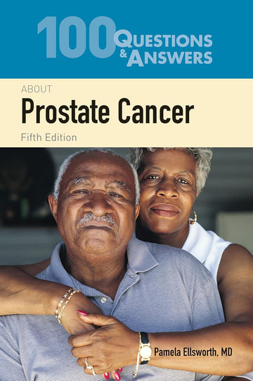 100 Questions & Answers About Prostate Cancer