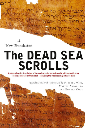 The Dead Sea Scrolls: A New Translation