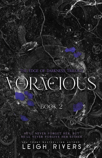 Voracious (The Edge of Darkness: Book 2) (The Edge of Darkness Trilogy)