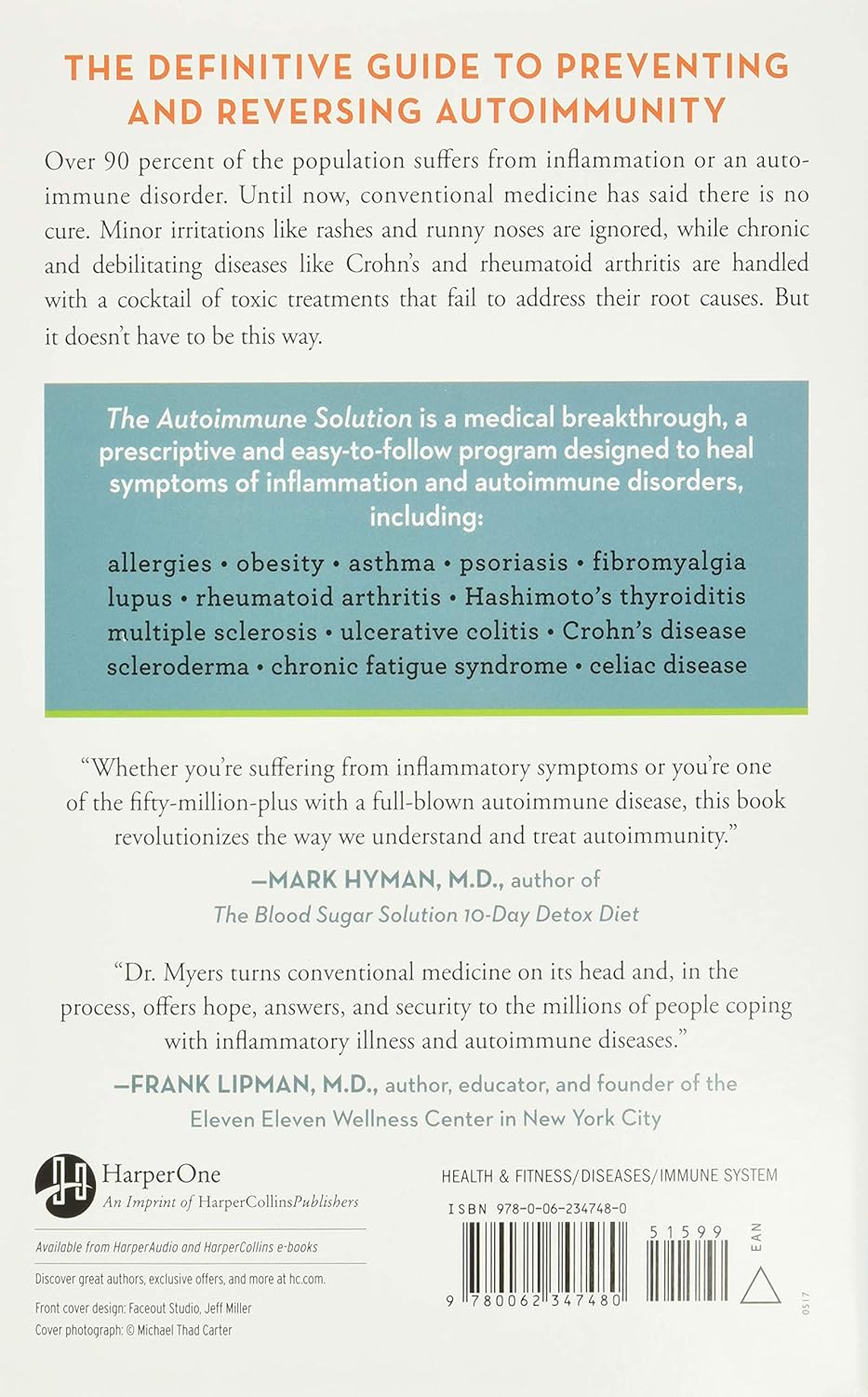 The Autoimmune Solution: A Comprehensive Guide to Preventing and Reversing Inflammatory Diseases Through Functional Medicine