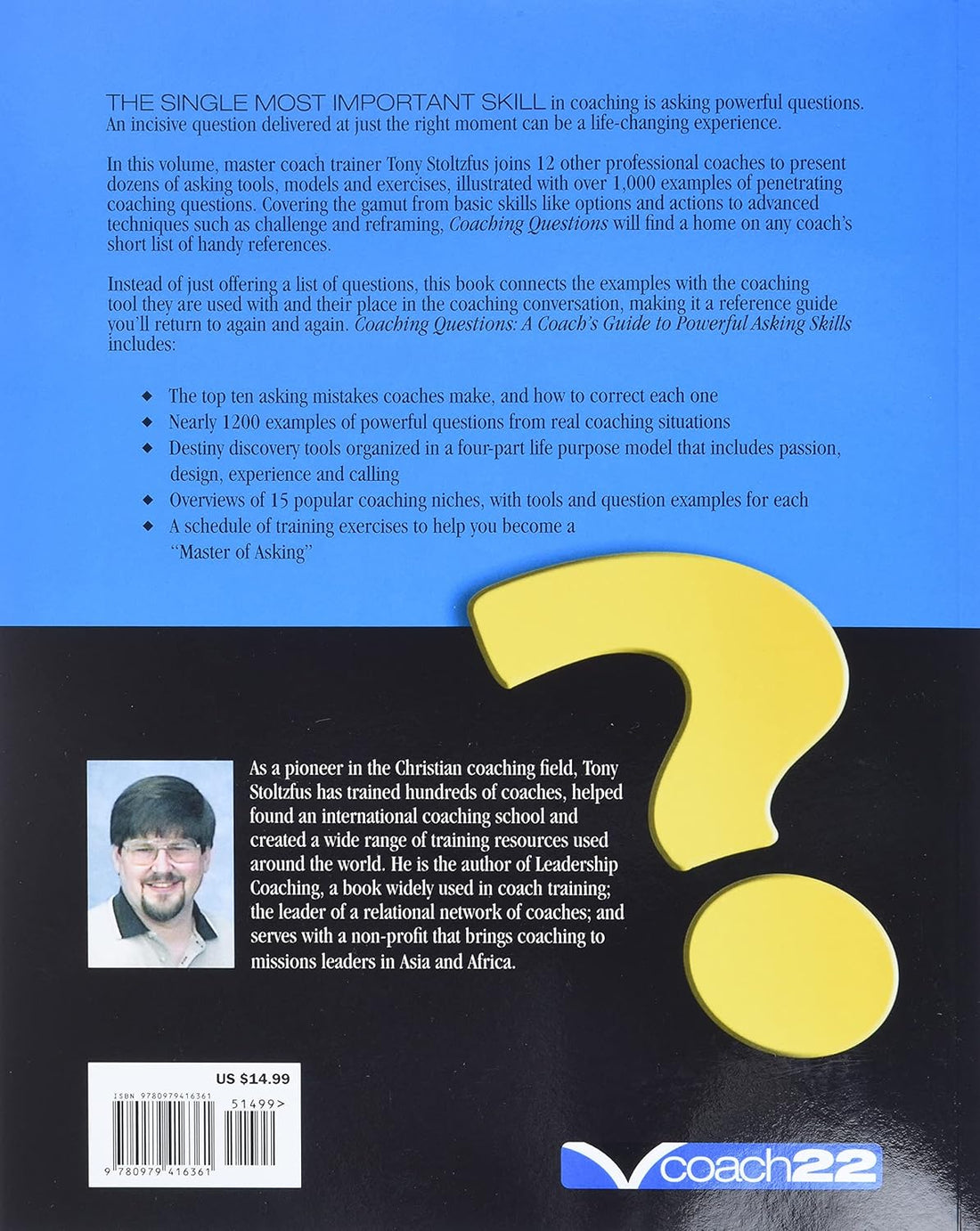 Coaching Questions: A Coach's Guide to Powerful Asking Skills