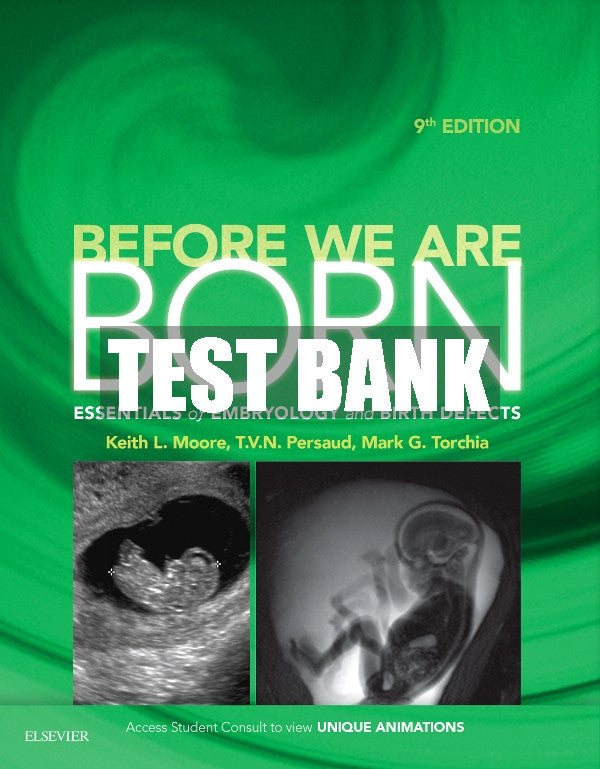 Test Bank Before We Are Born