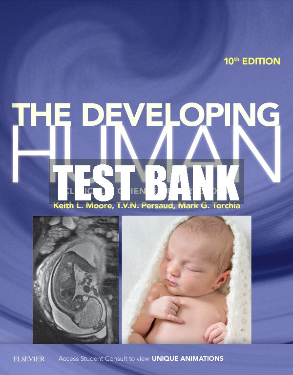 Test Bank The Developing Human