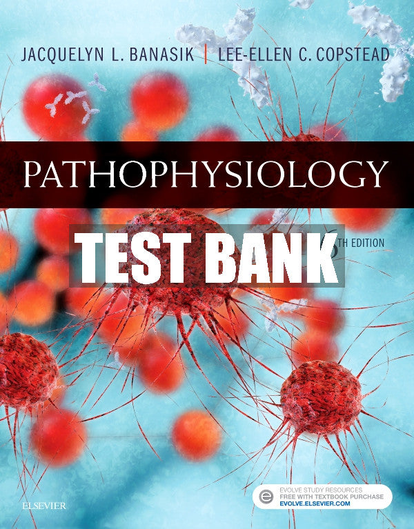 Test Bank Pathophysiology