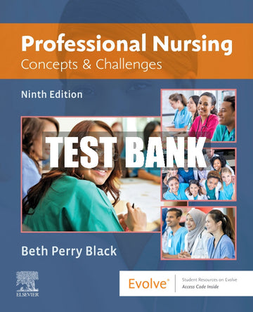 Test Bank Professional Nursing, 9th - 2020