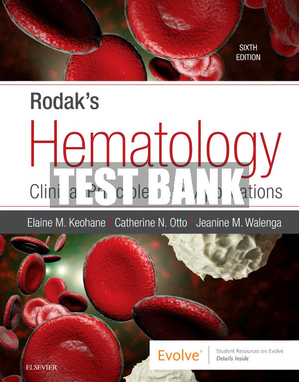 Test Bank Rodak's Hematology, 6th - 2020