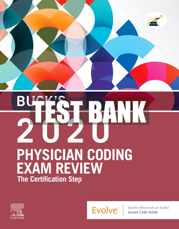 Test Bank Buck's Evolve Exam Review for Physician Coding Exam Review, 2020 edition, 1st - 2020