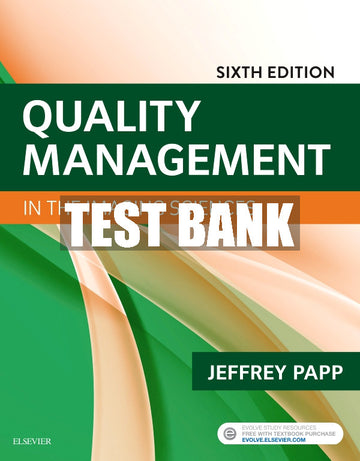 Test Bank Quality Management in the Imaging Sciences, 6th - 2019