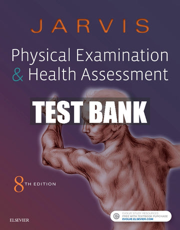 Test Bank Physical Examination and Health Assessment, 8th - 2020