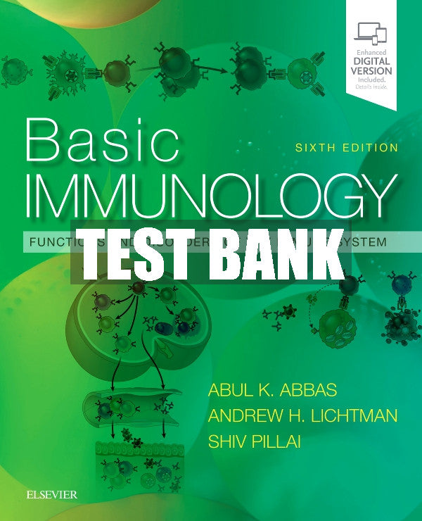 Test Bank Basic Immunology, 6th - 2020