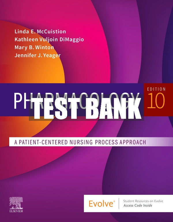 Test Bank Pharmacology, 10th - 2019