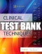 Test Bank Clinical Nursing Skills and Techniques, 10th - 2022