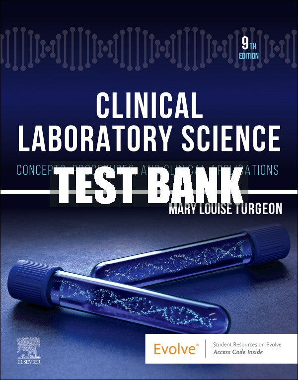 Test Bank Clinical Laboratory Science, 9th - 2023