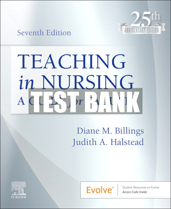 Test Bank Teaching in Nursing, 7th - 2024