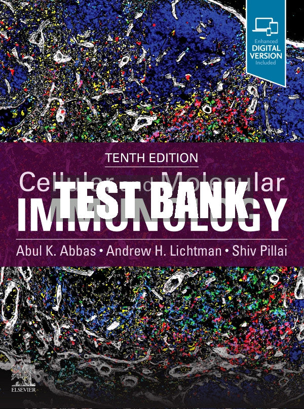 Test Bank Cellular and Molecular Immunology, 10th - 2022